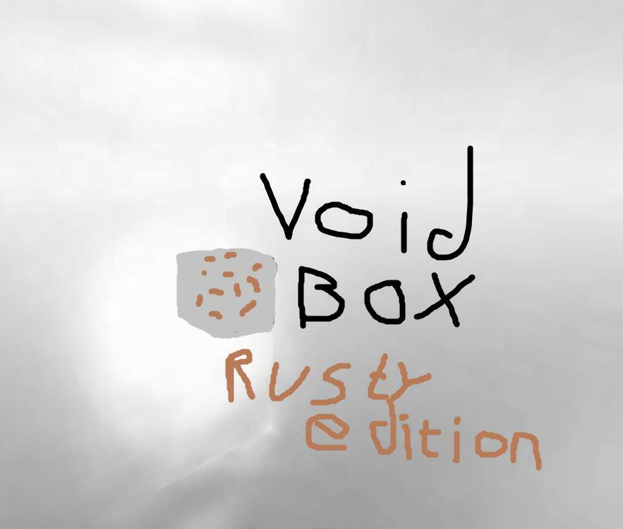Void Box: Rusty Edition