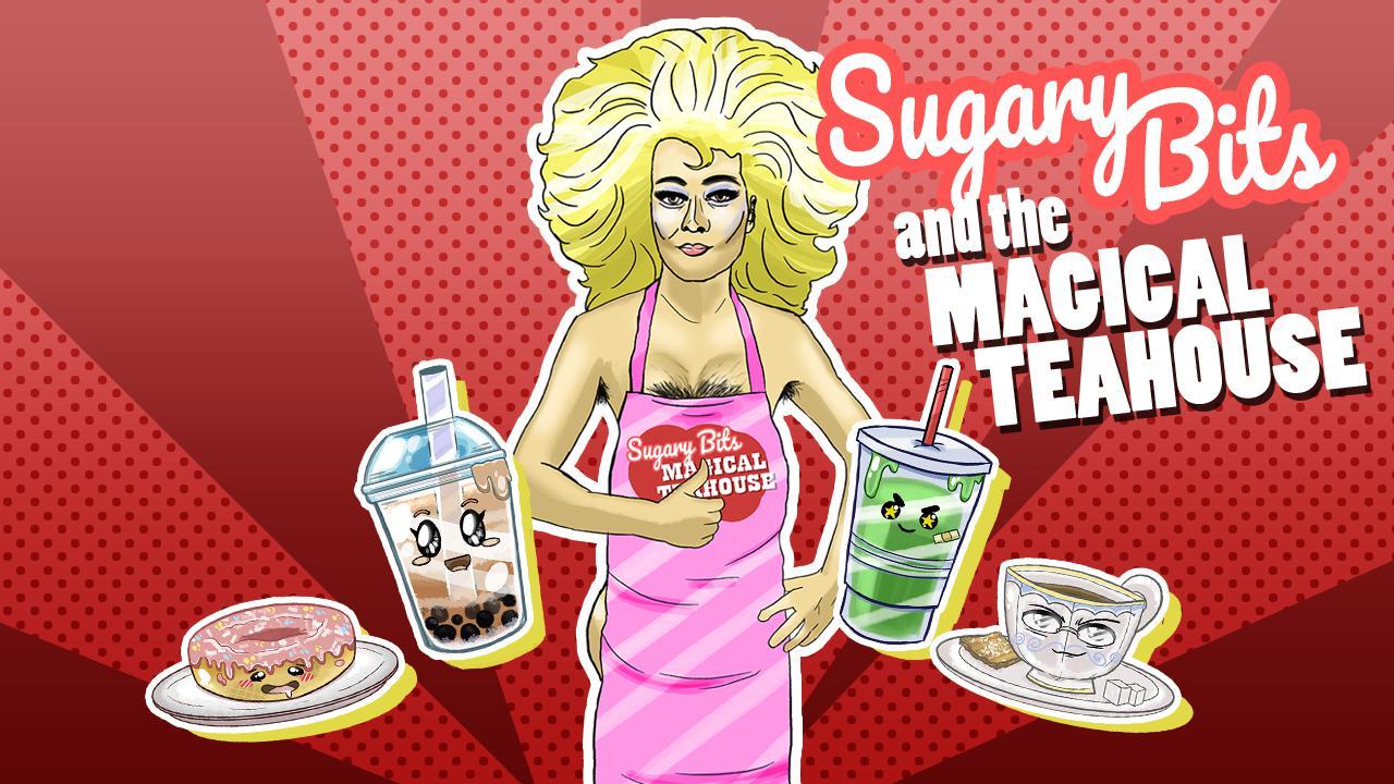 Sugary Bits & The Magical Teahouse