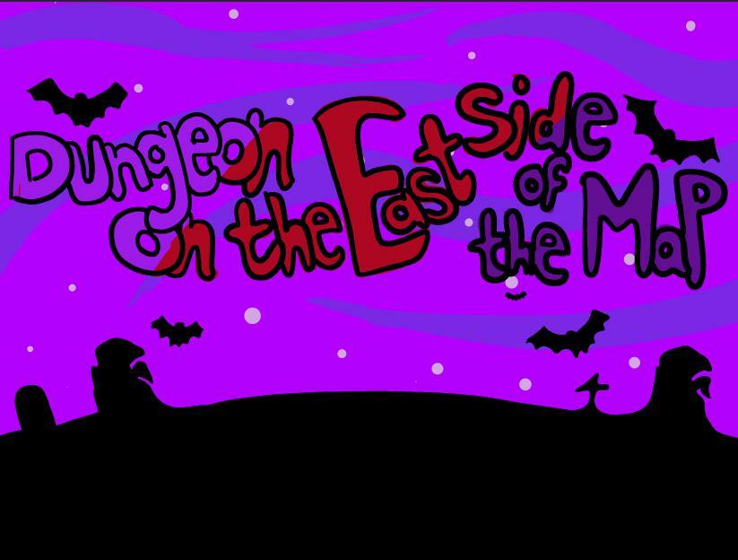 Dungeon on the East side of the Map