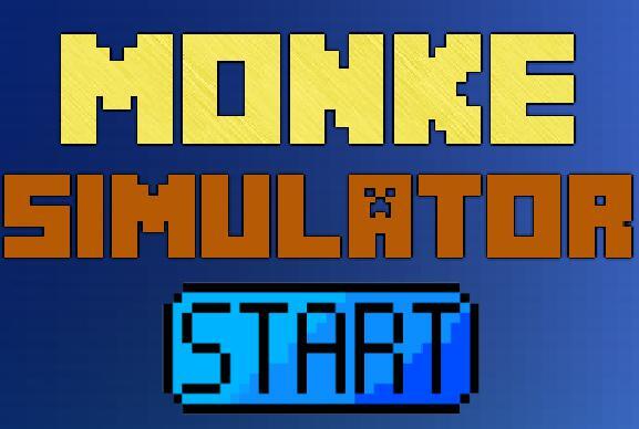 MONKE SIMULATOR (V1.1.0)