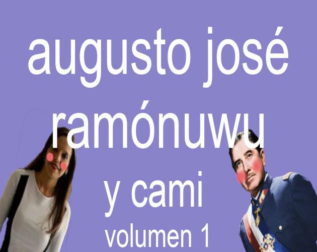 Augusto José Ramonuwu y Cami: Volumen 1
