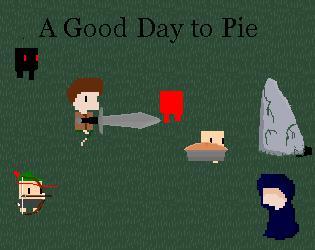 A Good Day to Pie
