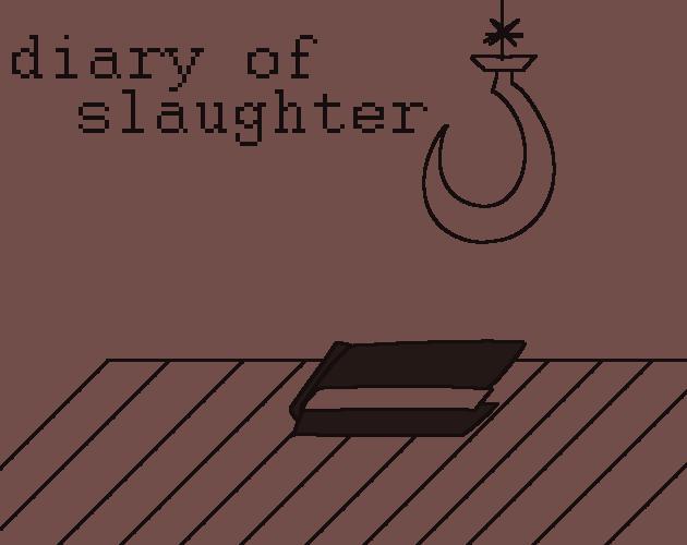 diary of slaughter