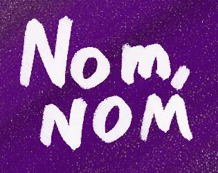 Nom nom